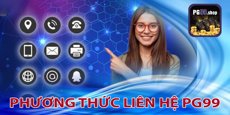 Các phương thức liên hệ PG99