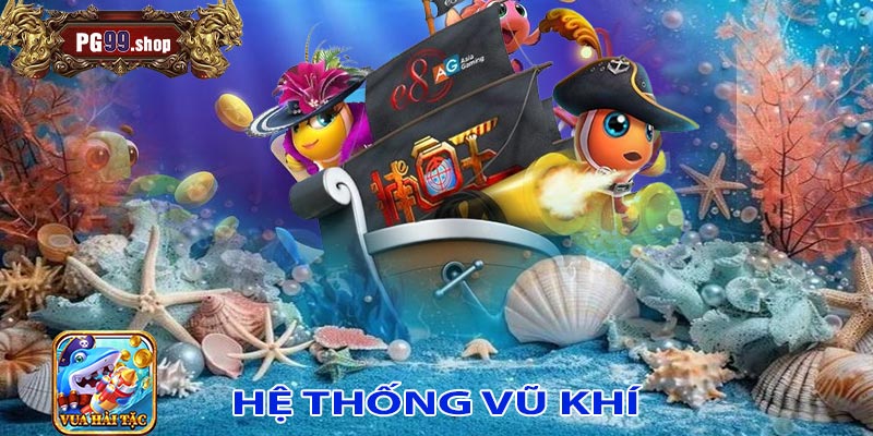 Hệ thống vũi khí đa dạng - Chiến thuật sử dụng vũ khí đỉnh cao