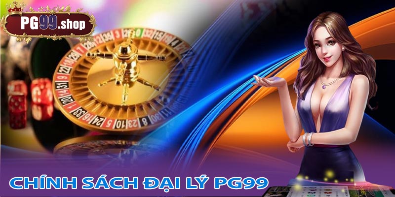 Chiến lược phát triển dự báo tương lai của chính sách đại lý PG99